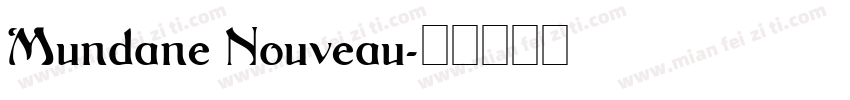Mundane Nouveau字体转换